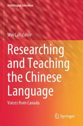 Cai |  Researching and Teaching the Chinese Language | Buch |  Sack Fachmedien