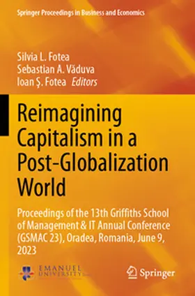Fotea / Vaduva / Vaduva |  Reimagining Capitalism in a Post-Globalization World | Buch |  Sack Fachmedien