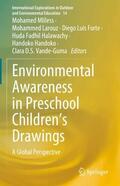 Mliless / Larouz / Forte |  Environmental Awareness in Preschool Children’s Drawings | Buch |  Sack Fachmedien