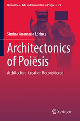 Lörincz |  Architectonics of Poi¿sis | Buch |  Sack Fachmedien
