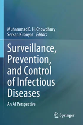 Chowdhury / Kiranyaz |  Surveillance, Prevention, and Control of Infectious Diseases | Buch |  Sack Fachmedien