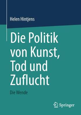 Hintjens | Die Politik von Kunst, Tod und Zuflucht | Buch | 978-3-031-59990-3 | sack.de