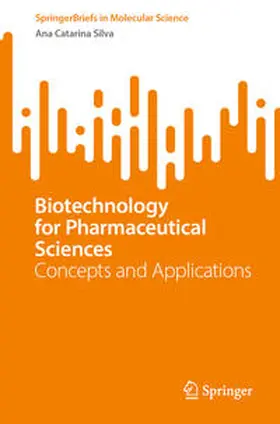 Silva |  Biotechnology for Pharmaceutical Sciences | eBook | Sack Fachmedien