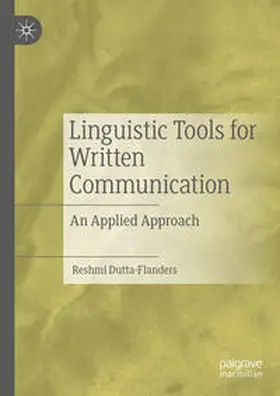 Dutta-Flanders | Linguistic Tools for Written Communication | E-Book | www.sack.de