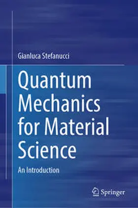 Stefanucci | Quantum Mechanics for Material Science | E-Book | www.sack.de