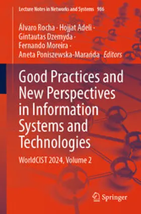 Rocha / Adeli / Dzemyda |  Good Practices and New Perspectives in Information Systems and Technologies | eBook | Sack Fachmedien