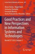 Rocha / Adeli / Dzemyda |  Good Practices and New Perspectives in Information Systems and Technologies | Buch |  Sack Fachmedien