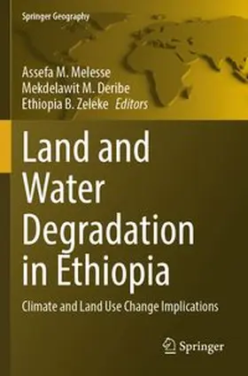 Melesse / Deribe / Zeleke |  Land and Water Degradation in Ethiopia | Buch |  Sack Fachmedien
