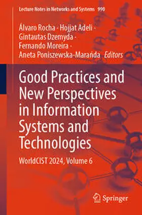 Rocha / Adeli / Poniszewska-Maranda |  Good Practices and New Perspectives in Information Systems and Technologies | Buch |  Sack Fachmedien