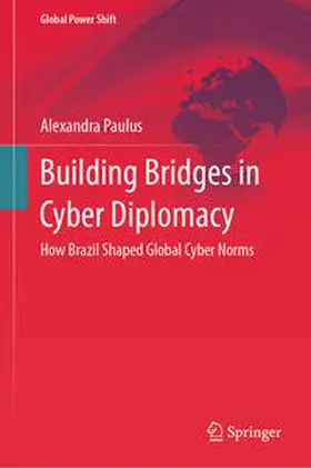 Paulus | Building Bridges in Cyber Diplomacy | E-Book | www.sack.de