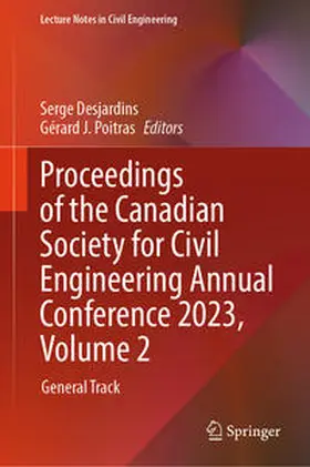 Desjardins / Poitras |  Proceedings of the Canadian Society for Civil Engineering Annual Conference 2023, Volume 2 | eBook | Sack Fachmedien