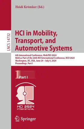 Krömker |  HCI in Mobility, Transport, and Automotive Systems | Buch |  Sack Fachmedien