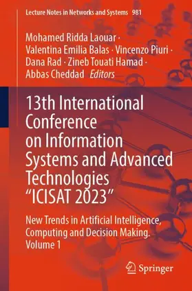 Laouar / Balas / Cheddad |  13th International Conference on Information Systems and Advanced Technologies "ICISAT 2023" | Buch |  Sack Fachmedien
