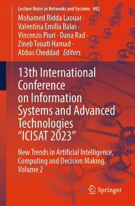 Laouar / Balas / Cheddad |  13th International Conference on Information Systems and Advanced Technologies "ICISAT 2023" | Buch |  Sack Fachmedien