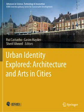Castanho / Hayder / Ahmed |  Urban Identity Explored: Architecture and Arts in Cities | Buch |  Sack Fachmedien