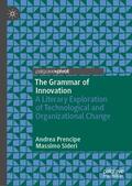 Prencipe / Sideri |  The Grammar of Innovation | Buch |  Sack Fachmedien