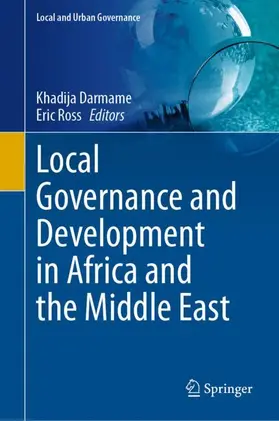 Ross / Darmame |  Local Governance and Development in Africa and the Middle East | Buch |  Sack Fachmedien