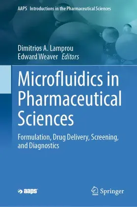 Weaver / Lamprou |  Microfluidics in Pharmaceutical Sciences | Buch |  Sack Fachmedien