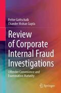 Gottschalk / Gupta |  Review of Corporate Internal Fraud Investigations | Buch |  Sack Fachmedien