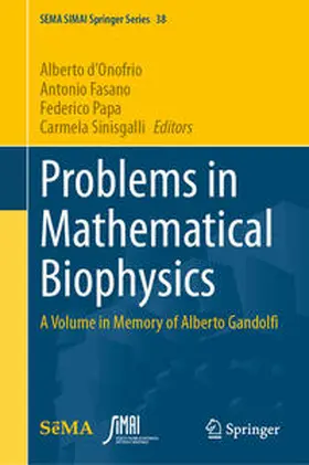 d'Onofrio / Fasano / Papa |  Problems in Mathematical Biophysics | eBook | Sack Fachmedien