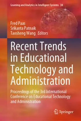 Paas / Patnaik / Wang | Recent Trends in Educational Technology and Administration | E-Book | www.sack.de