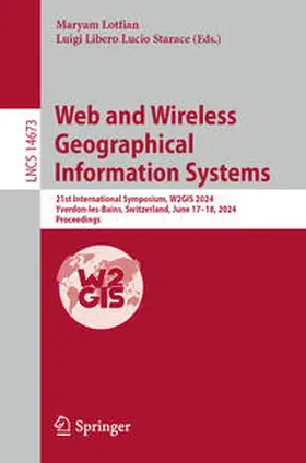 Lotfian / Starace |  Web and Wireless Geographical Information Systems | eBook | Sack Fachmedien