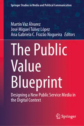 Vaz Álvarez / C. Frazão Nogueira / Túñez López |  The Public Value Blueprint | Buch |  Sack Fachmedien