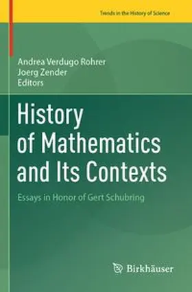 Verdugo Rohrer / Zender | History of Mathematics and Its Contexts | Buch | 978-3-031-60830-8 | www.sack.de