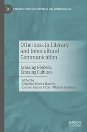 Oliveira Martins / Ramos Villar / Graziani | Otherness in Literary and Intercultural Communication | E-Book | www.sack.de