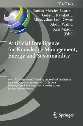 Mercier-Laurent / Kayakutlu / Owoc |  Artificial Intelligence for Knowledge Management, Energy and Sustainability | Buch |  Sack Fachmedien