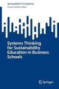 Qudrat-Ullah |  Systems Thinking for Sustainability Education in Business Schools | Buch |  Sack Fachmedien