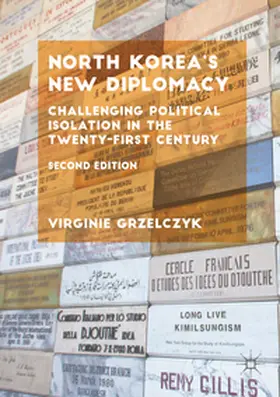 Grzelczyk |  North Korea's New Diplomacy | Buch |  Sack Fachmedien