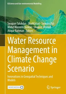 Talukdar / Shahfahad / Rahman |  Water Resource Management in Climate Change Scenario | Buch |  Sack Fachmedien