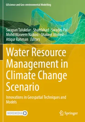 Talukdar / Shahfahad / Rahman |  Water Resource Management in Climate Change Scenario | Buch |  Sack Fachmedien
