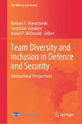 Waruszynski / Yanakiev / McDonald |  Team Diversity and Inclusion in Defence and Security | eBook | Sack Fachmedien