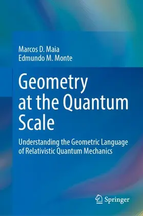Maia / Monte |  Geometry at the Quantum Scale | Buch |  Sack Fachmedien