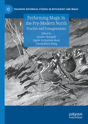 Hemphill / Richardson-Read / Wang | Performing Magic in the Pre-Modern North | E-Book | sack.de