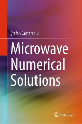 Cantaragiu | Microwave Numerical Solutions | Buch | 978-3-031-61208-4 | www.sack.de