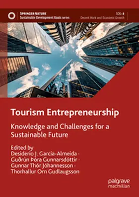 García-Almeida / Gunnarsdóttir / Jóhannesson |  Tourism Entrepreneurship | Buch |  Sack Fachmedien