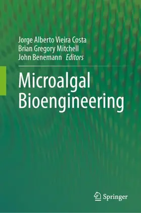 Costa / Benemann / Mitchell |  Microalgal Bioengineering | Buch |  Sack Fachmedien