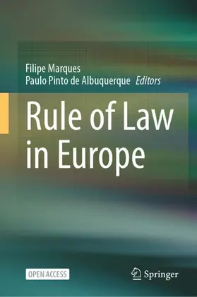 Pinto de Albuquerque / Marques |  Rule of Law in Europe | Buch |  Sack Fachmedien