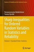 Balakrishnan / Rychlik |  Sharp Inequalities for Ordered Random Variables in Statistics and Reliability | Buch |  Sack Fachmedien
