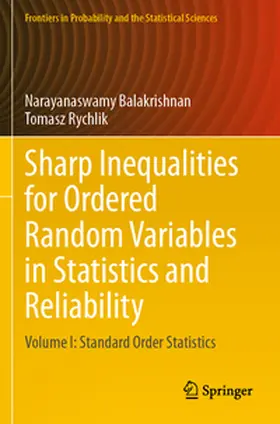Balakrishnan / Rychlik | Sharp Inequalities for Ordered Random Variables in Statistics and Reliability | Buch | 978-3-031-61349-4 | www.sack.de