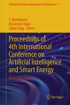 Manoharan / Tugui / Baig |  Proceedings of 4th International Conference on Artificial Intelligence and Smart Energy | eBook | Sack Fachmedien