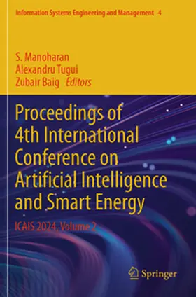 Manoharan / Tugui / Baig |  Proceedings of 4th International Conference on Artificial Intelligence and Smart Energy | Buch |  Sack Fachmedien