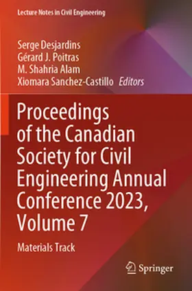 Desjardins / Poitras / Alam |  Proceedings of the Canadian Society for Civil Engineering Annual Conference 2023, Volume 7 | Buch |  Sack Fachmedien