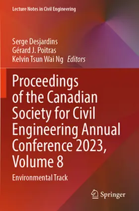 Desjardins / Poitras / Ng |  Proceedings of the Canadian Society for Civil Engineering Annual Conference 2023, Volume 8 | Buch |  Sack Fachmedien