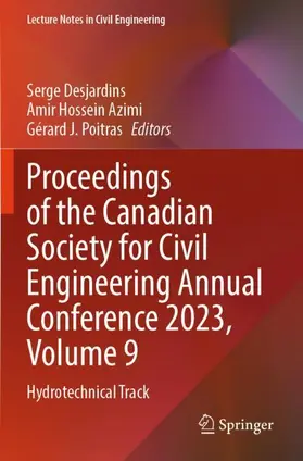 Desjardins / Azimi / Poitras |  Proceedings of the Canadian Society for Civil Engineering Annual Conference 2023, Volume 9 | Buch |  Sack Fachmedien