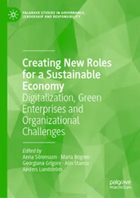 Sörensson / Bogren / Grigore |  Creating New Roles for a Sustainable Economy | eBook | Sack Fachmedien
