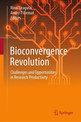 Siragusa / Nemat |  Bioconvergence Revolution | Buch |  Sack Fachmedien